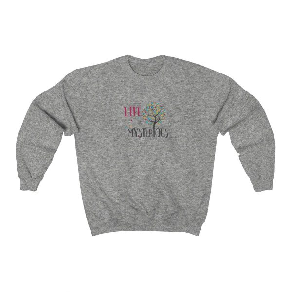Comfy unisex sweatshirt with colorful Life is Mysterious logo on it in sport grey